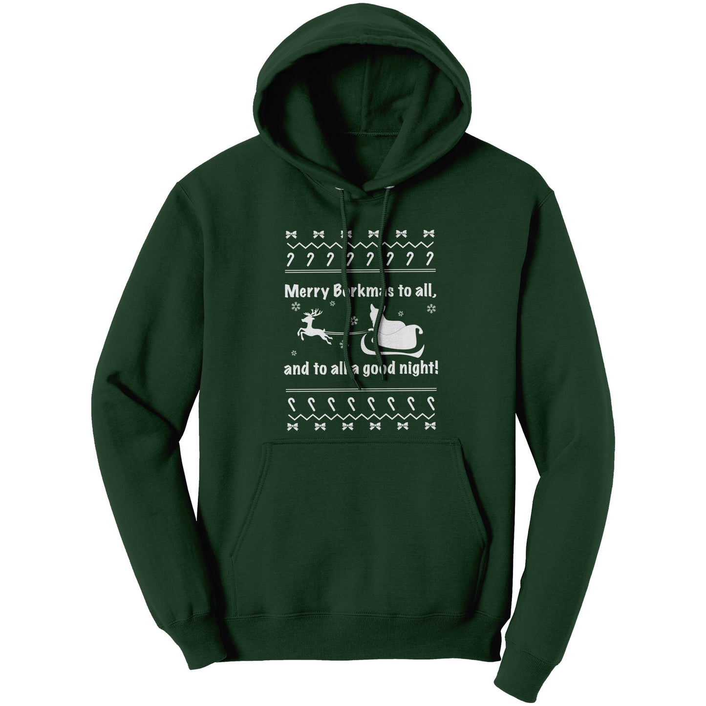 A dark green hoodie with the text "Merry Borkmas to all, and to all a good night!" with a corgi in Santa's sled.