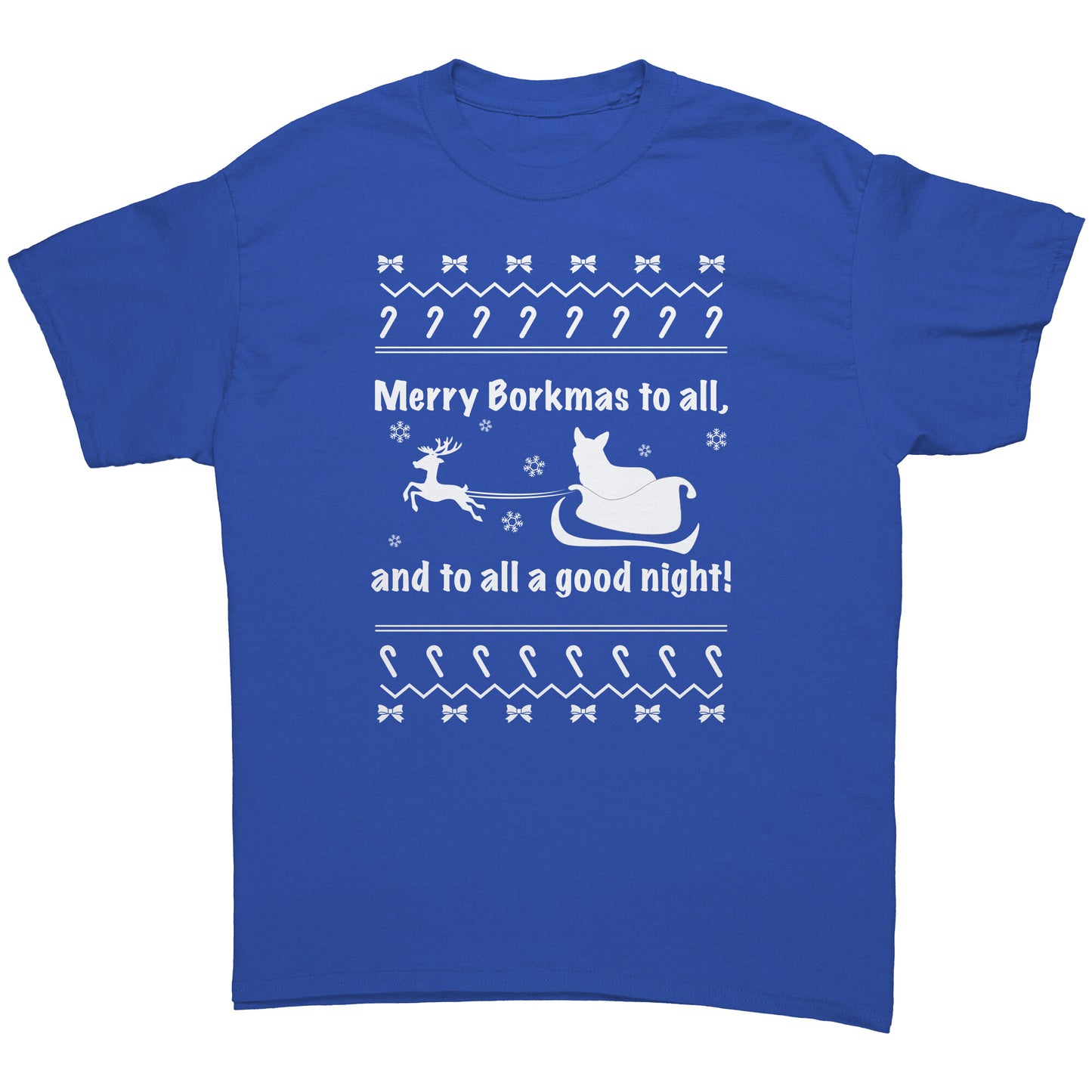 A royal-blue, short sleeved shirt that says "Merry Borkmas to all, and to all a good night!" with a Christmas pattern, and a corgi in Santa's sleigh.
