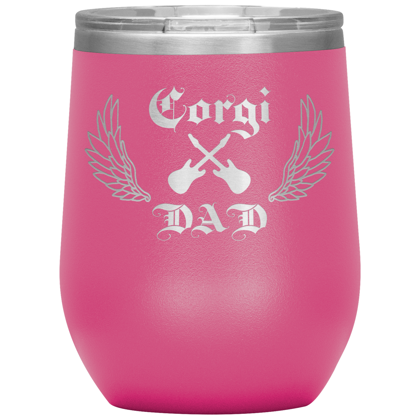 An insulated tumbler with the text "Corgi Dad" in a gothic style font with guitars and wings. The tumbler is pink.