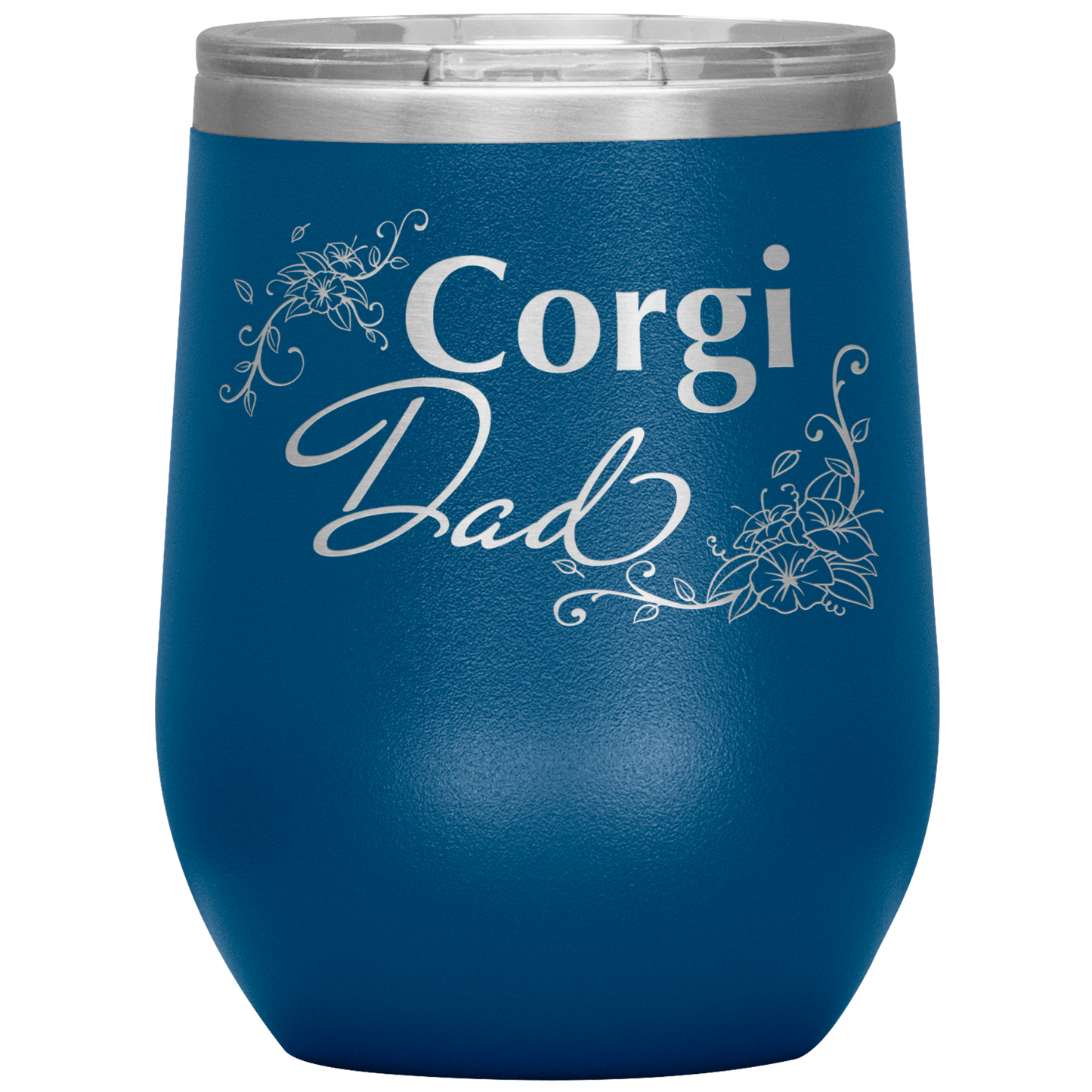 A blue 12oz tumbler with the text "Corgi Dad" in a flowery font.