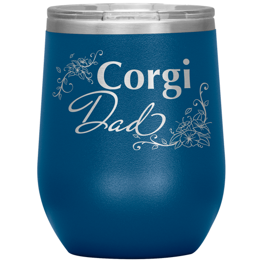 A blue 12oz tumbler with the text "Corgi Dad" in a flowery font.