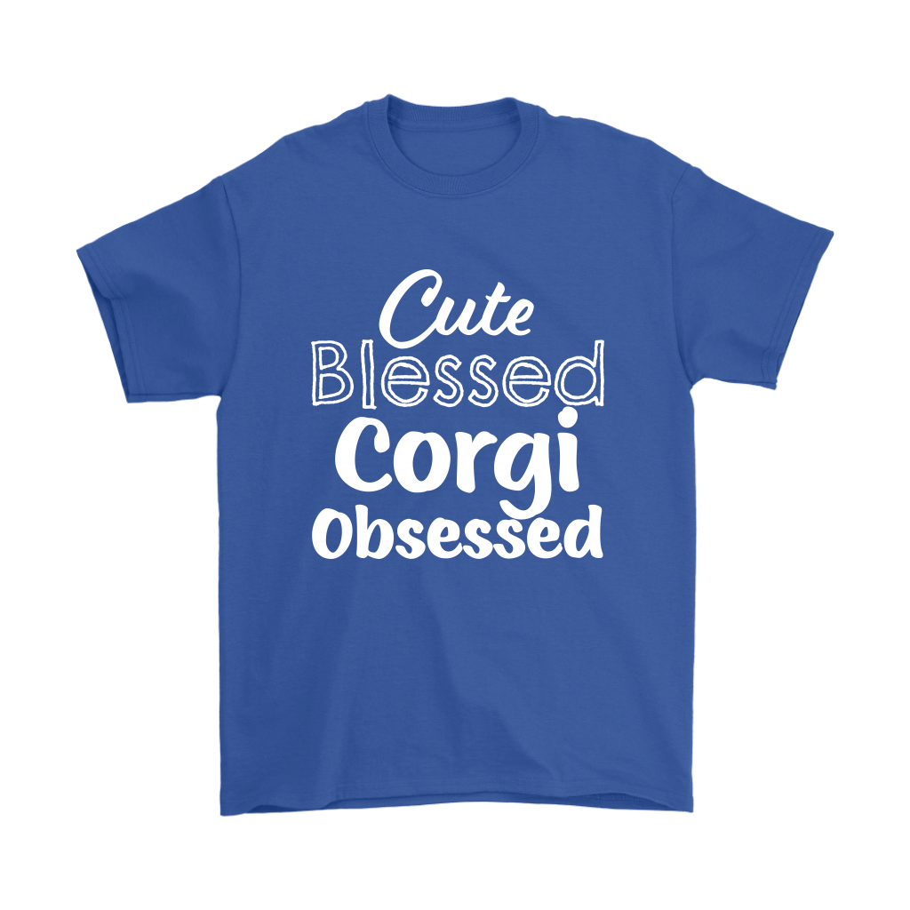 Lighter blue shirt shirt with the text: Cute Blessed Corgi Obsessed 