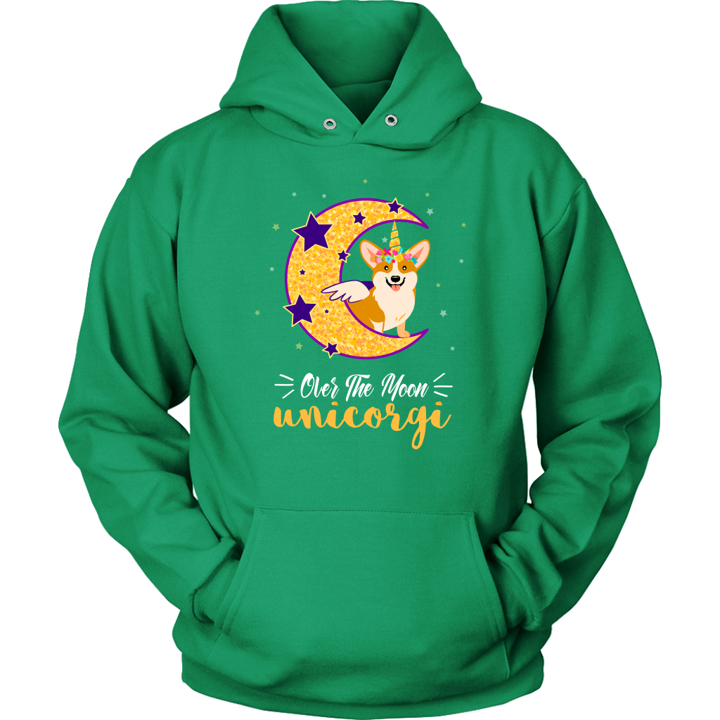 A hooded sweatshirt that is green that has a corgi that has a unicorn and wings while sitting on a crescent moon. The text says "Over the moon Unicorgi".