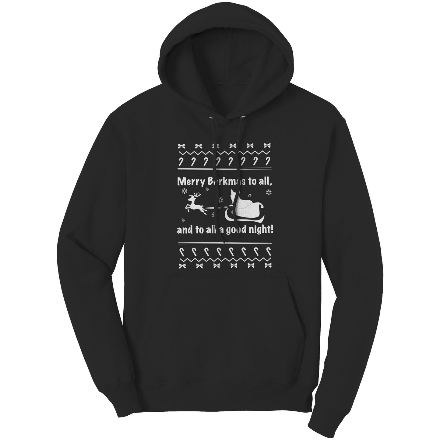 A black hoodie with the text "Merry Borkmas to all, and to all a good night!" with a corgi in Santa's sled. 