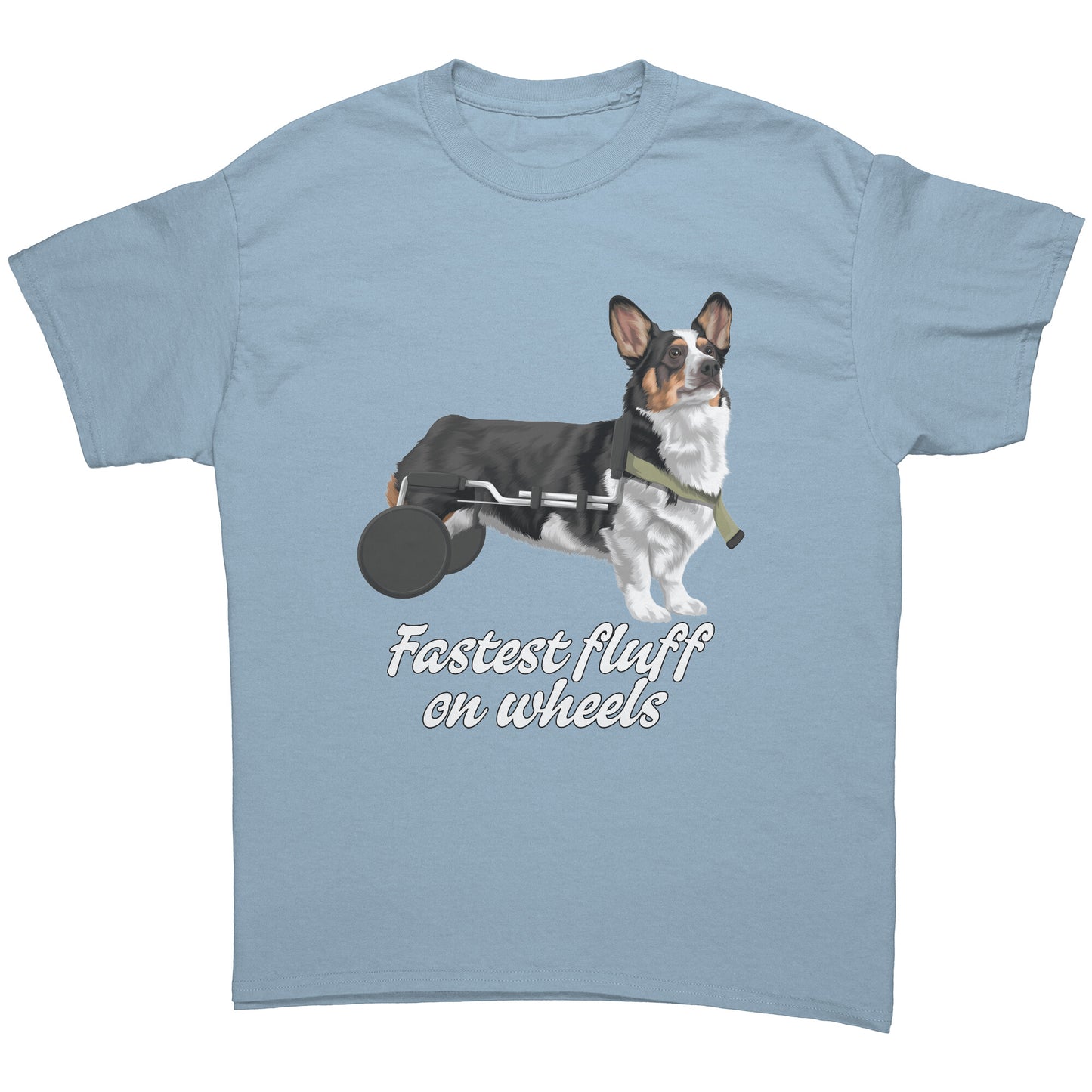 A flat lay of a light blue t shirt. The design on the shirt is a tricolor corgi in a dog wheel chair. Under the dog is black-outlined white text that says "Fastest fluff on wheels". 