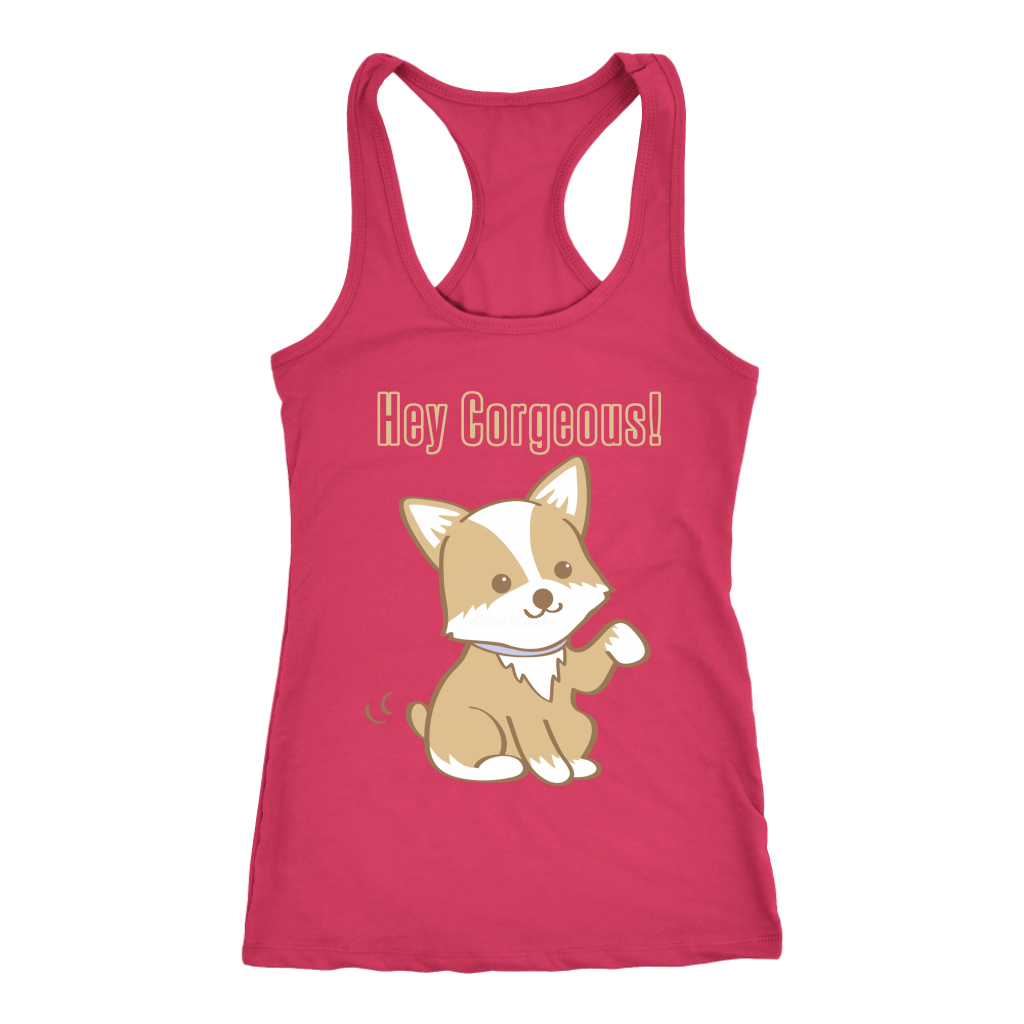 A racerback tank top with the text "Hey Corgeous" with a picture of a corgi waving. The tank top is raspberry-pink.