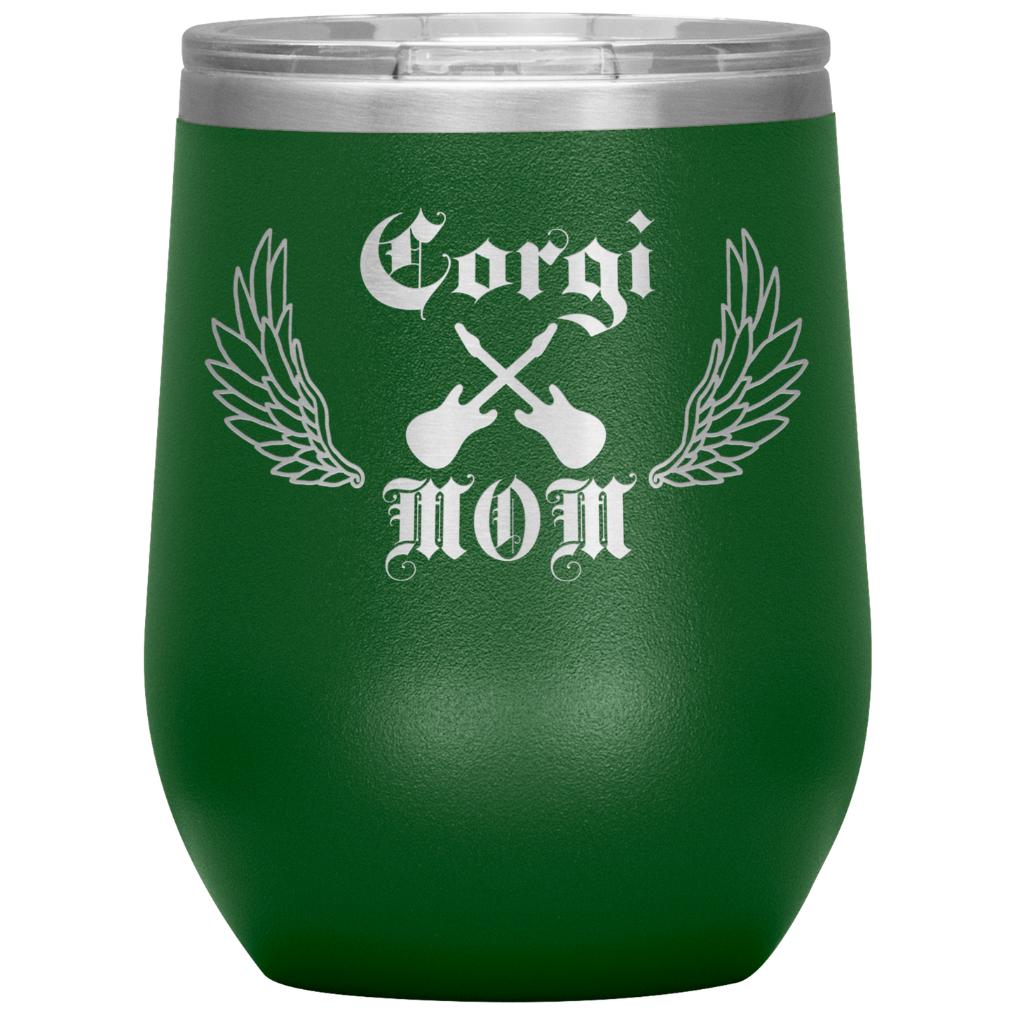 An insulated tumbler with the text "Corgi Mom" in a gothic style font with guitars and wings. The tumbler is green.