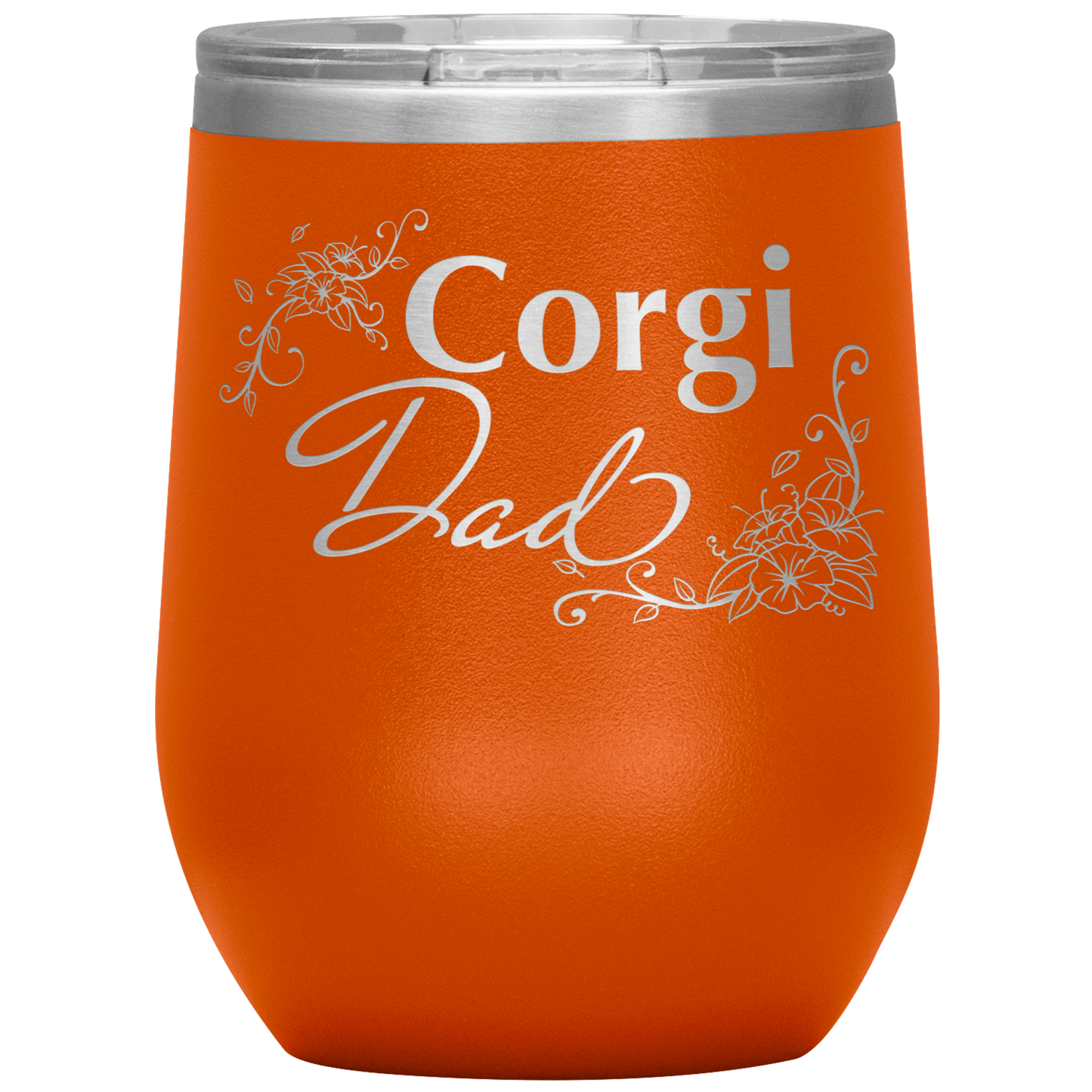 A orange 12oz tumbler with the text "Corgi Dad" in a flowery font.