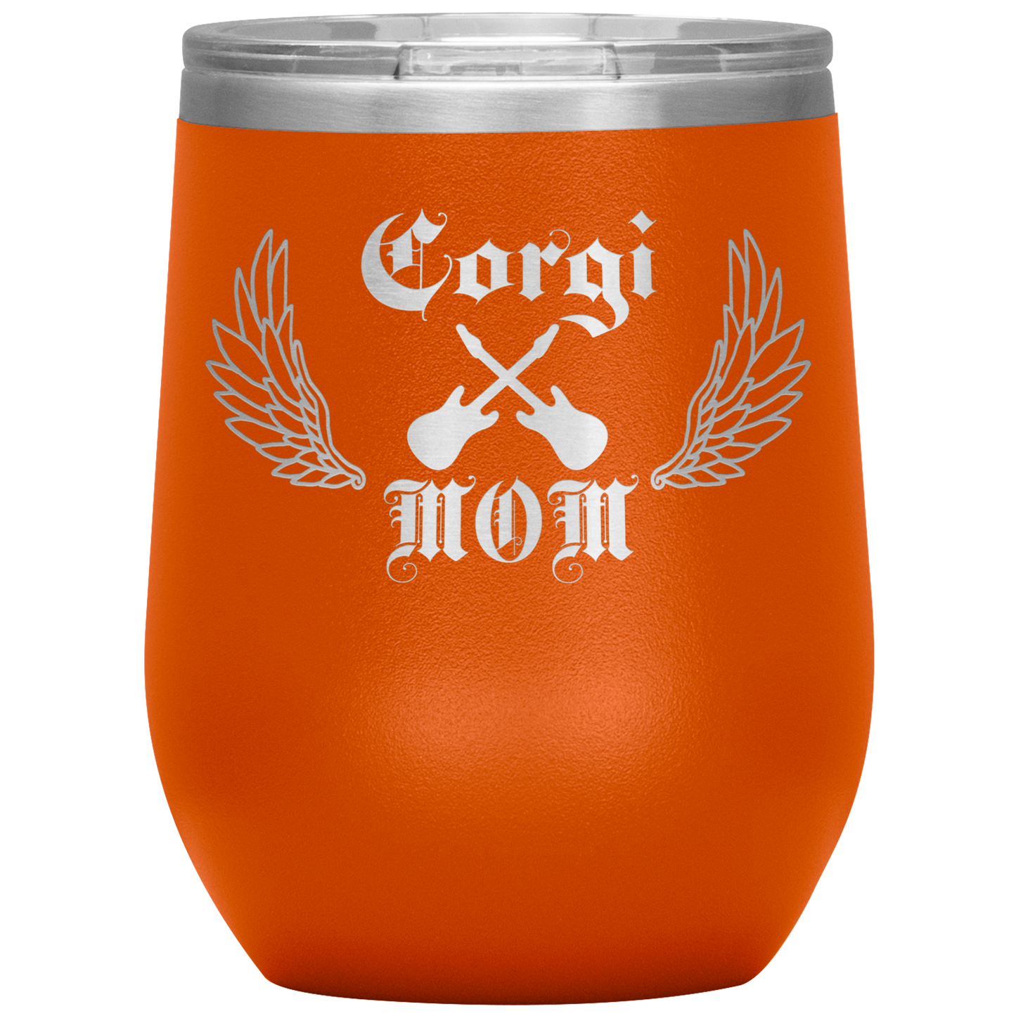 An insulated tumbler with the text "Corgi Mom" in a gothic style font with guitars and wings. The tumbler is orange.