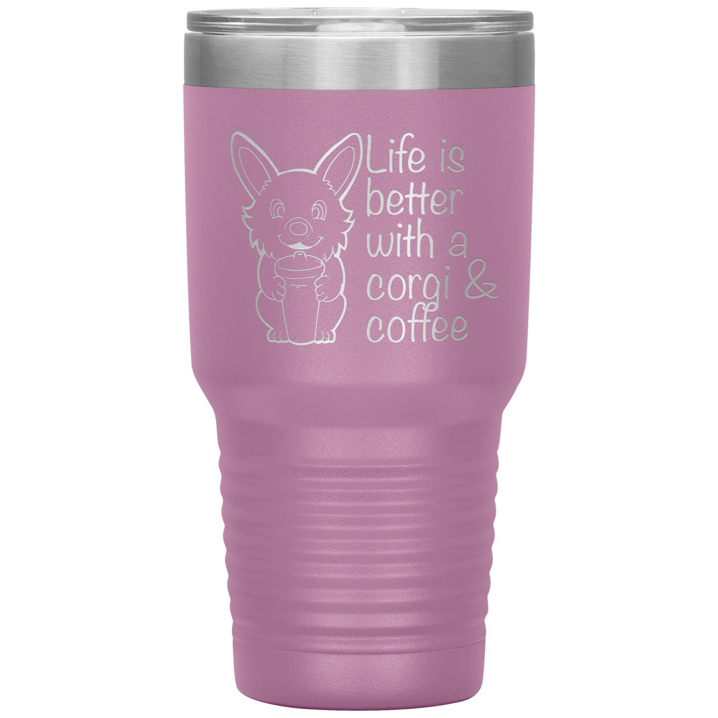 A travel coffee mug with a corgi holding a coffee mug. The text says "Life is better with a corgi and coffee". The travel mug is light purple.