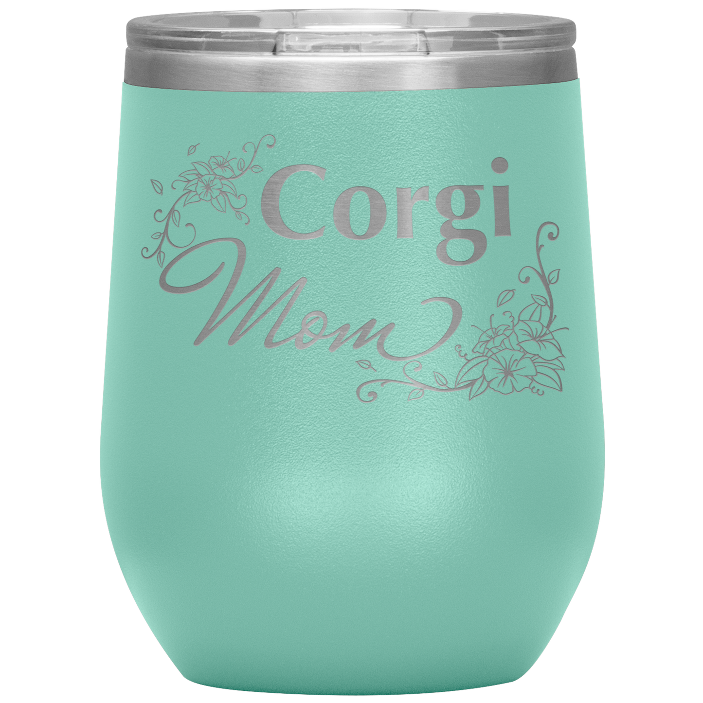 A teal 12oz tumbler with the text "Corgi Mom" in a flowery font.