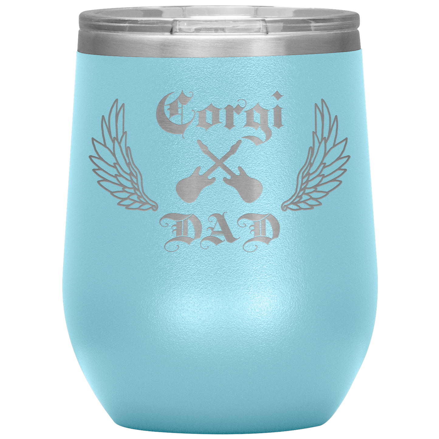 An insulated tumbler with the text "Corgi Dad" in a gothic style font with guitars and wings. The tumbler is light blue.