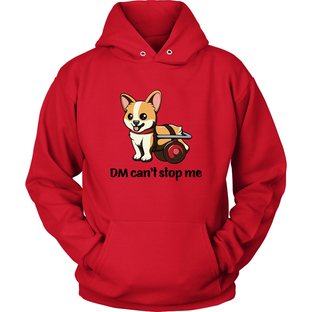 A flat lay of a hooded sweatshirt. The design of the hoodie is a fawn, smiling corgi in a doggie wheelchair. The text below the corgi is "DM can't stop me". The hoodie is red colored. 